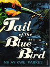 Tail of the Blue Bird (eBook)